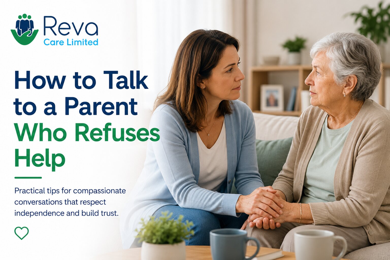 How to Talk to a Parent Who Refuses Help